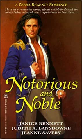 Notorious and Noble (Regency Romance S.) indir