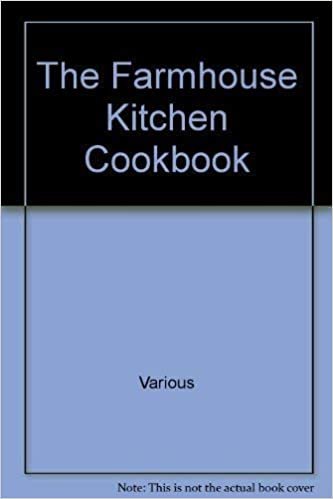 The Farmhouse Kitchen Cookbook indir