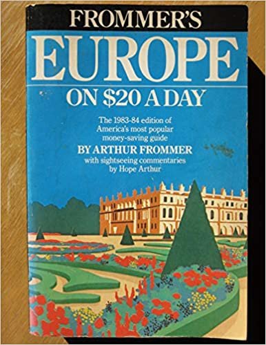 Europe on 25 Dollars a Day 1983-84