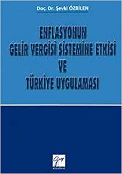 ENFLASYONUN GELİR VERGİSİ SİSTEMİNE ETK.