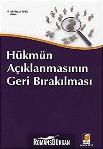 Hükmün Açıklanmasının Geri Bırakılması