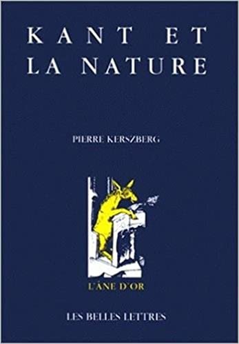 Kant Et La Nature: 8 (L'Ane D'Or)