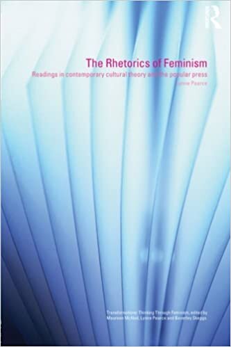 The Rhetorics of Feminism: Readings in Contemporary Cultural Theory and the Popular Press (Transformations) indir
