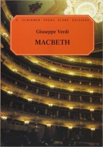 Giuseppe Verdi Macbeth (Vocal Score) Opera