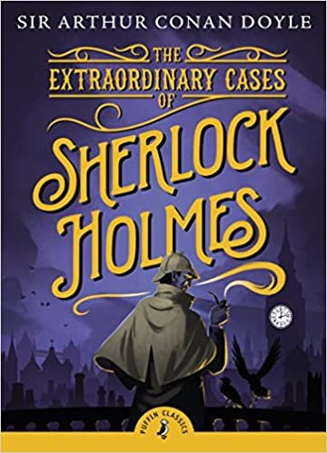 The Extraordinary Cases of Sherlock Holmes (Puffin Classics) indir