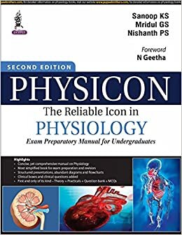 PHYSICON-The Reliable Icon in Physiology: (Exam Preparatory Manual for Undergraduates) indir