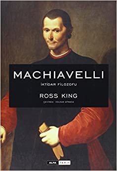Machiavelli: İktidar Filozofu indir