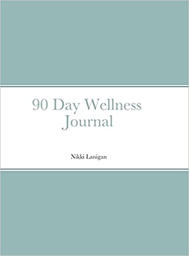 90 Day Wellness Journal