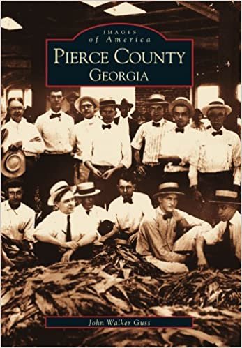 Pierce County, Georgia (Images of America (Arcadia Publishing))
