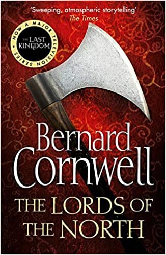 The Warrior Chronicles 03. Lords of the North (The Last Kingdom Series, Band 3) indir