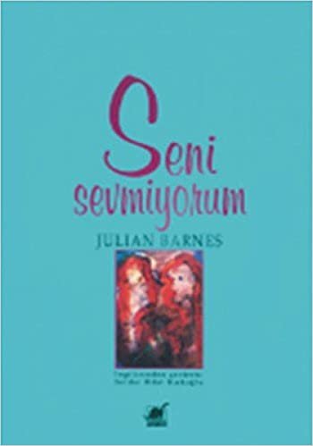 SENİ SEVMİYORUM