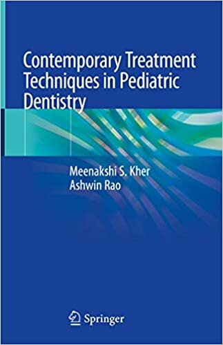 Contemporary Treatment Techniques in Pediatric Dentistry