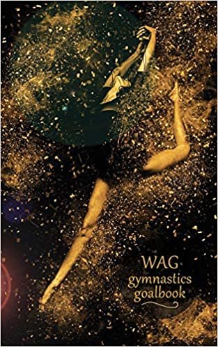 Gymnastics Goalbook (black and gold cover #6): WAG (Gymnastics Goalbooks, Band 6)