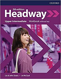 Headway Upper Intermediate Workbook Without Key 5 Edition indir