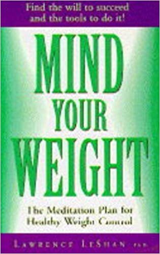 Mind Your Weight: Meditation Plan for Healthy Weight Control indir