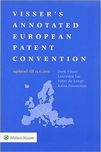 Visser's Annotated European Patent Convention 2018 Edition