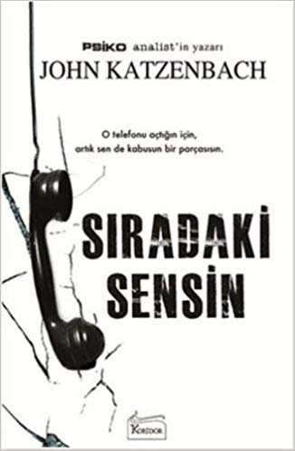 Sıradaki Sensin: O telefonu açtığın için, artık sen de kabusun bir parçasısın. indir