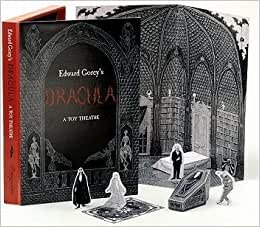Edward Gorey's Dracula: A Toy Theatre: Die Cut, Scored and Perforated Foldups and Foldouts