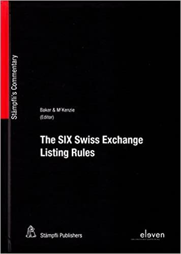 Swiss Exchange Listing Rules (Stampfli's Commentary)