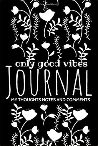 Only Good Vibes Journal: Cute Diary Journal Pink Notebook with a Good-Sounding Text on the Cover(110 Blank Lined Pages, 6 x 9) Journal for a Women indir