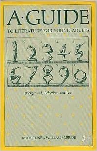 Guide to Literature for Young Adults: Background, Selection, and Use indir