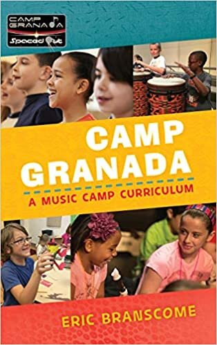 Camp Granada: A Music Camp Curriculum (Spaced Out!) indir