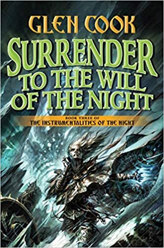 Surrender to the Will of the Night: Book Three of the Instrumentalities of the Night indir