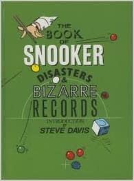 The Book of Snooker Disasters and Bizarre Records