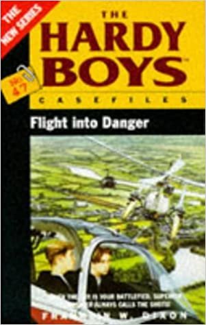 Flight into Danger (Hardy Boys Casefiles S., Band 47)