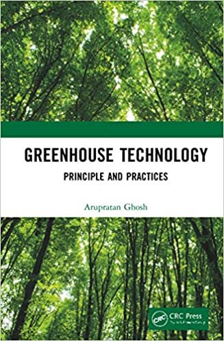 Greenhouse Technology: Principle and Practices