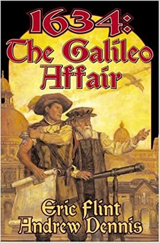 1634: The Galileo Affair (Ring of Fire Series)