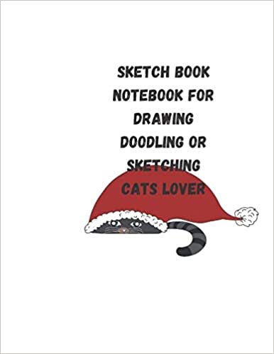 sketch book notebook for drawing doodling or sketching: sketch book extra large 8.5x11 in 120 pages