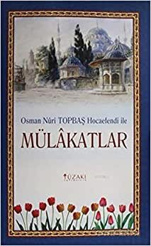 Osman Nuri Topbaş Hocaefendi İle Mülakatlar indir