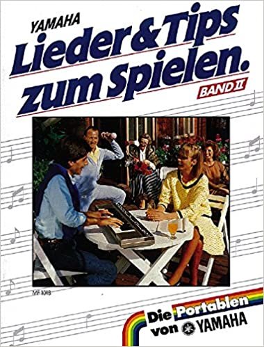 Lieder Und Tipps Zum Spielen II Band 2 Clavier