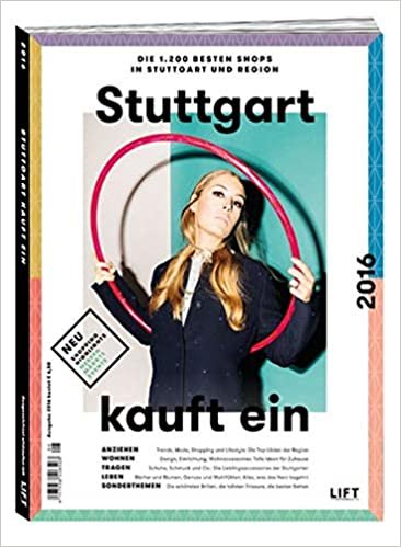 Stuttgart kauft ein 2016 - Die 1.200 besten Shops in Stuttgart und Region