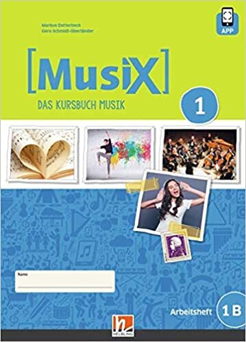 MusiX 1. Arbeitsheft 1B. Neuausgabe 2019: inkl. HELBLING Media App. Ausgabe Deutschland. Klasse 6 (MusiX. Neuausgabe 2019 / Ausgabe D) indir