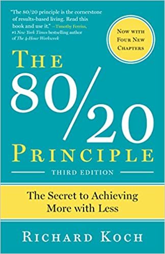 The 80/20 Principle, Expanded and Updated: The Secret to Achieving More with Less indir