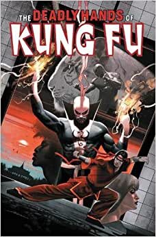 Deadly Hands of Kung Fu Omnibus Vol. 2 (The Deadly Hands of Kung Fu Omnibus) indir