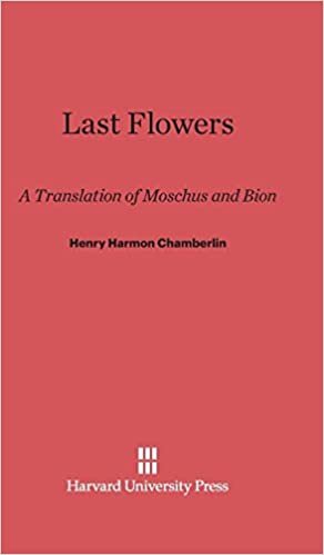 Last Flowers: A Translation of Moschus and Bion