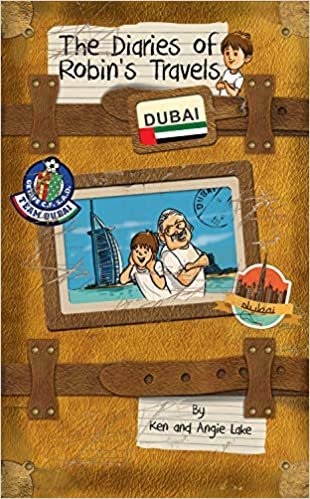 The Diaries of Robin's Travels: Dubai