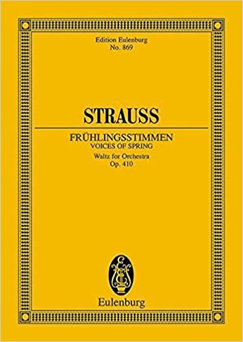 Voices of Spring Waltz, Op. 410 (Edition Eulenburg)