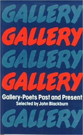 Gallery Poets Past and Present