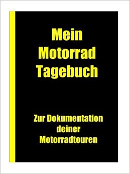 Mein Motorradtagebuch