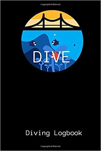 Dive Diving Logbook: Scuba Diving Log Book, for Beginner, Intermediate, and Experienced Divers, Dive Logbook for Training, 109 Dives, 111 pages indir