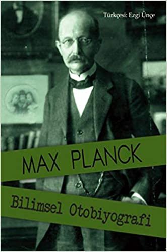 Max Planck-Bilimsel Otobiyografi