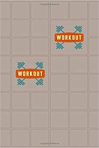 Workout: Journal for Workout Routine, Progress Tracker, Meal Planner - 120 Journal Pages, 6 x 9 inches, White Paper, Matte Finished Soft Cover