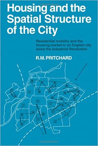 indir   Housing and the Spatial Structure of the City: Residential mobility and the housing market in an English city since the Industrial Revolution (Cambridge Geographical Studies, Band 7) tamamen