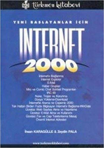 YENİ BAŞLAYANLAR İÇİN INTERNET 2000