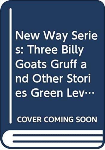 New Way Series: Three Billy Goats Gruff and Other Stories Green Level indir