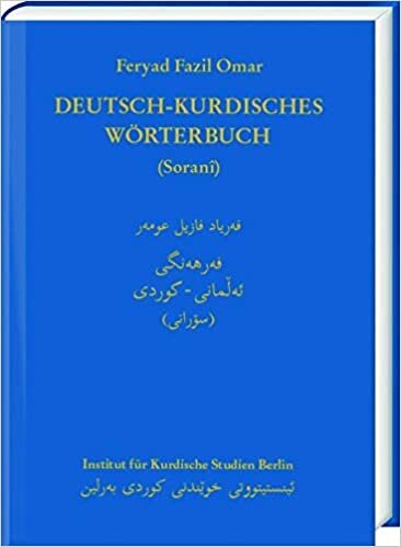 Deutsch-Kurdisches Worterbuch (Zentralkurdisch/Sorani)